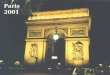Paris 2001. At the Eiffel Tower… …my favorite phallic symbol