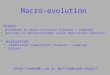 Macro-evolution  format: processes in macro-evolution (classes + reading) patterns in macroevolution: major transitions