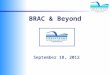 September 18, 2012 BRAC & Beyond. BRAC 2005 and Aberdeen Proving Ground 8,500 jobs on Post (civilian DoD and embedded contractors) 7,500-10,000 indirect