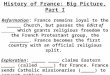 History of France: Big Picture, Part I Reformation: France remains loyal to the _____ Church, but passes the Edict of _______ which grants religious freedom