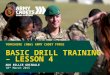 BASIC DRILL TRAINING – LESSON 4 YORKSHIRE (N&W) ARMY CADET FORCE AUO BILLIE GRISDALE 10 th March 2015