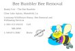 Bee Bumbler Bee Removal Randy Fair – The Bee Bumbler Clear Lake Apiary, Mansfield, La. Louisiana Wildflower Honey, Bee Removal and Pollinating Services