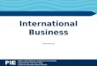 PIE | Policy, International, & Elections Committee International Subcommittee California-Nevada-Hawaii District International Business Presented by
