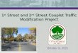 May 14, 2015 1 st Street and 2 nd Street Couplet Traffic Modification Project