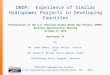 DBDP: Experience of Similar Hydropower Projects in Developing Countries Presentation at the U.S.-Pakistan Diamer Basha Dam Project (DBDP) Business Opportunities