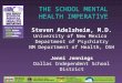 THE SCHOOL MENTAL HEALTH IMPERATIVE Steven Adelsheim, M.D. University of New Mexico Department of Psychiatry NM Department of Health, OSH Jenni Jennings