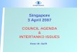 Singapore 3 April 2007 COUNCIL AGENDA & INTERTANKO ISSUES Peter M. Swift