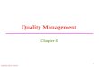 Utdallas.edu/~metin 1 Quality Management Chapter 8