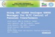 Using IEC 61850 Analogue GOOSE Messages for OLTC Control of Parallel Transformers Goran Leci, Končar-Power Plant and Electric Traction Engineering Inc.,