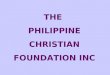 THE PHILIPPINE CHRISTIAN FOUNDATION INC. Pier 18 dump site, Tondo, Manila