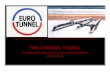 THE CHANNEL TUNNEL Geological Problems Encountered and Solutions Implemented