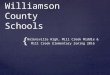 { Williamson County Schools Nolensville High, Mill Creek Middle & Mill Creek Elementary Zoning 2016