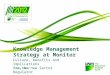 Knowledge Management Strategy at Monitor Culture, benefits and implications for the new Sector Regulator 3 May 2012