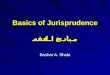 Basics of Jurisprudence مبادىء الفقه Bashar A. Shala