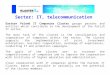 Sector: IT, telecommunication Eastern Poland IT Companies Cluster groups persons and entities which contribute to the development of the Polish IT sector