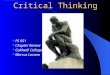 Critical Thinking PS 651 Chapter Review Caldwell College Marcus Lozano