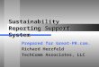Sustainability Reporting Support System Prepared for Great-PR.com. Richard Herzfeld TechComm Associates, LLC