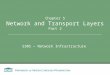 S305 – Network Infrastructure Chapter 5 Network and Transport Layers Part 2