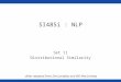 SI485i : NLP Set 11 Distributional Similarity slides adapted from Dan Jurafsky and Bill MacCartney