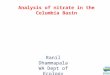 Analysis of nitrate in the Columbia Basin Ranil Dhammapala WA Dept of Ecology