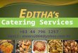 Catering Services +63 44 796 1257 Email: esears2004@yahoo.com.hk
