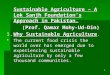 1 Sustainable Agriculture – A Lok Sanjh Foundation’s Approach in Pakistan. (Prof. Qamar Mohy-Ud-Din) (Prof. Qamar Mohy-Ud-Din) 1.Why Sustainable Agriculture