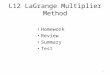 L12 LaGrange Multiplier Method Homework Review Summary Test 1