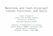 Monotone and Cash-Invariant Convex Functions and Hulls Damir Filipović (joint with Michael Kupper) University of Munich filipo Advances
