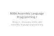 8086 Assembly Language Programming I Week 4 – Overview of the x86 assembly language prgoramming