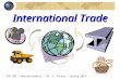 International Trade ECO 285 – Macroeconomics – Dr. D. Foster – Spring 2014