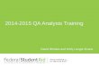 David Rhodes and Holly Langer-Evans 2014-2015 QA Analysis Training