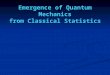Emergence of Quantum Mechanics from Classical Statistics