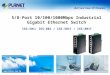 Www.planet.com.tw IGS-501/ IGS-801 / IGS-501T / IGS-801T 5/8-Port 10/100/1000Mbps Industrial Gigabit Ethernet Switch Copyright © PLANET Technology Corporation