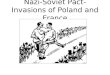 Nazi-Soviet Pact- Invasions of Poland and France