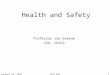 January 29, 1999ITEC 0411 Health and Safety Professor Joe Greene CSU, CHICO