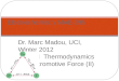 Dr. Marc Madou, UCI, Winter 2012 Class II Thermodynamics of Electromotive Force (II) Electrochemistry MAE-295