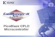 PicoBlaze CPLD Microcontroller. Quick Start Training Agenda What is PicoBlaze PicoBlaze operation PicoBlaze software flow Customize PicoBlaze Memory integration