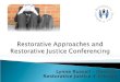 Lynne Russell – Director Restorative Justice 4 Schools