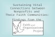 Sustaining Vital Connections between Nonprofits and Their Faith Communities: Findings from the
