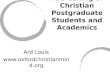 The Calling of Christian Postgraduate Students and Academics Ard Louis  g