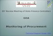 35 th Review Meeting of State Finance Controllers GOA Monitoring of Procurement Technical Support Group, SSA