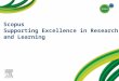 Scopus Supporting Excellence in Research and Learning