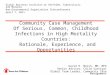 1 Community Case Management Of Serious, Common, Childhood Infections in High Mortality Countries: Rationale, Experience, and Opportunities Global Business