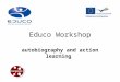 Educo Workshop autobiography and action learning
