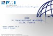Building Professionalism in Project Management. ® ISGI 3 rd International Workshop Lille, France Harry Stefanou, Ph.D. Research Manager “PMI”, the PMI