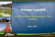 Former Landfill Environmental Management Plan Update May 8, 2012