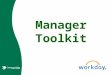 Manager Toolkit. Table of Contents Summary of Changes Benefits, Life Events, Personal Information Changes Benefits, Life Events, Personal Information