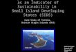 Noni Georges Islands VIII November 2004 Case Study of Tortola, British Virgin Islands (BVI) Exploring Solid-Waste as an Indicator of Sustainability in