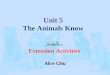 Unit 5 The Animals Know Extension Activities Alice Chiu