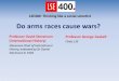 Do Arms Races Lead to Wars? LSE400 16 January 2015